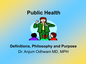 Public Health Definition, Philosophy and Purpose