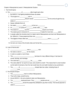 Name Chapter 4 Mesopotamia Lesson 2: Mesopotamian Empires