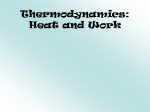 Thermodynamics: Heat and Work