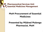 Pharmaceutical Services Unit Essential Medicines Management