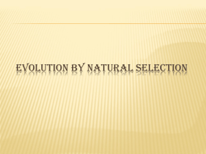 EVOLUTION BY NATURAL SELECTION