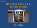 Detecting particles in particle physics