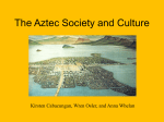 The Aztec Society and Culture