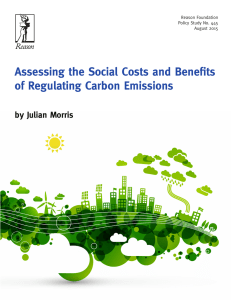 Assessing the Social Costs and Benefits of Regulating Carbon