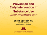 Prevention and Early Intervention in Substance Use