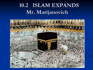 7.2 ISLAM EXPANDS