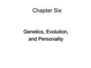 Genetics, Evolution, and Personality