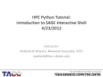 HPC Python Tutorial: Introduction to SAGE Interactive Shell 4/23/2012