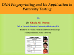DNA Fingerprinting and Its Application in Paternity Testing