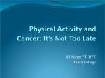 Physical Activity and Cancer