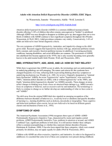 Adults with Attention Deficit Hyperactivity Disorder (ADHD)