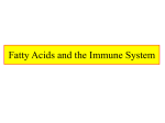 Fatty Acids and the Immune System