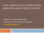Latin America in the United States: Migration and Its (Dis) Contents