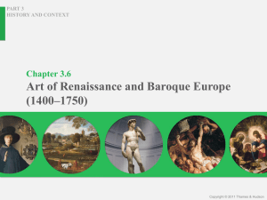Chapter 3.6 Art of Renaissance and Baroque Europe