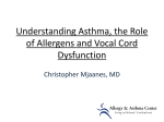 Understanding Asthma, the Role of Allergens and Vocal Cord