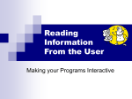 Reading From the User
