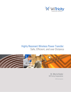 Highly Resonant Wireless Power Transfer: Safe, Efficient, and over