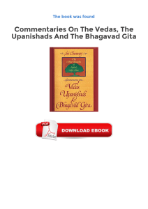 Commentaries On The Vedas, The Upanishads And The Bhagavad