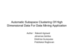 Automatic Subspace Clustering Of High Dimensional Data For Data
