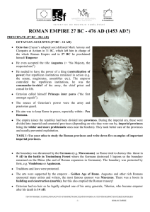 ROMAN EMPIRE 27 BC - 476 AD (1453 AD?)