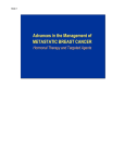 Advances in the Management of METASTATIC BREAST