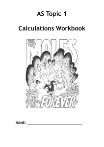 Calculation of the mass of material in a given number of moles of at