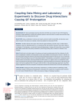 Coupling Data Mining and Laboratory Experiments to Discover Drug