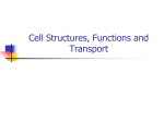 Cells Structure/ Function Powerpoint File