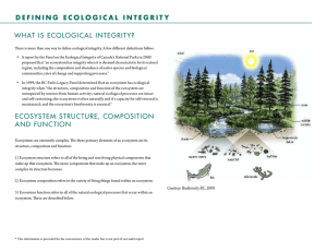 WHAT IS ECOLOGICAL INTEGRITY? ECOSYSTEM STRUCTURE