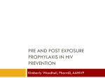 Pre-Exposure Prophylaxis in HIV Prevention