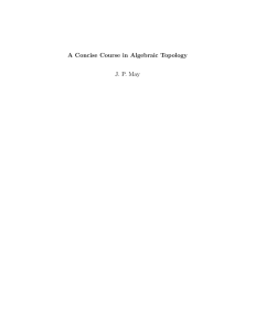 A Concise Course in Algebraic Topology JP May