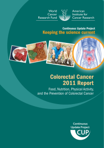 Colorectal Cancer 2011 Report - American Institute for Cancer