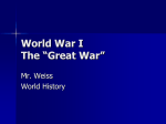 World War I The “Great War”