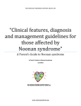 “Clinical features, diagnosis and management guidelines for those