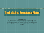 The Switched Reluctance Motor