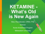KETAMINE - What`s Old is New Again