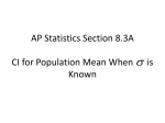 AP Statistics Section 10.1 B CI for Population Mean When is Known