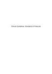 Clinical guidelines, standards and protocols