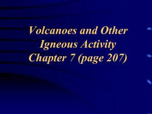 Volcanoes and Igneous Activity Earth