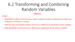 6.2 Transforming and Combining Random