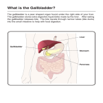 Gall Bladder  - MUHC Patient Education