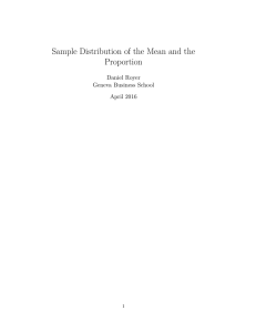 Sample Distribution of the Mean and the Proportion