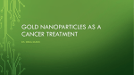 Gold Nanoparticles as a Cancer Treatment