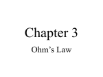 Chapter 3 - Ohm`s Law