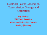 Electrical Power Generation, Transmission, Storage and Utilization
