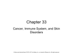 chapter_033 cancer immune system skin disorders unit 6 assisting
