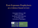 Post-Exposure Prophylaxis: An Evidence