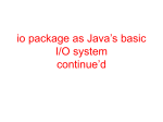 io package as Java`s basic I/O system