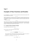 Examples of Mass Functions and Densities