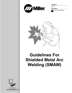 Guidelines For Shielded Metal Arc Welding (SMAW)